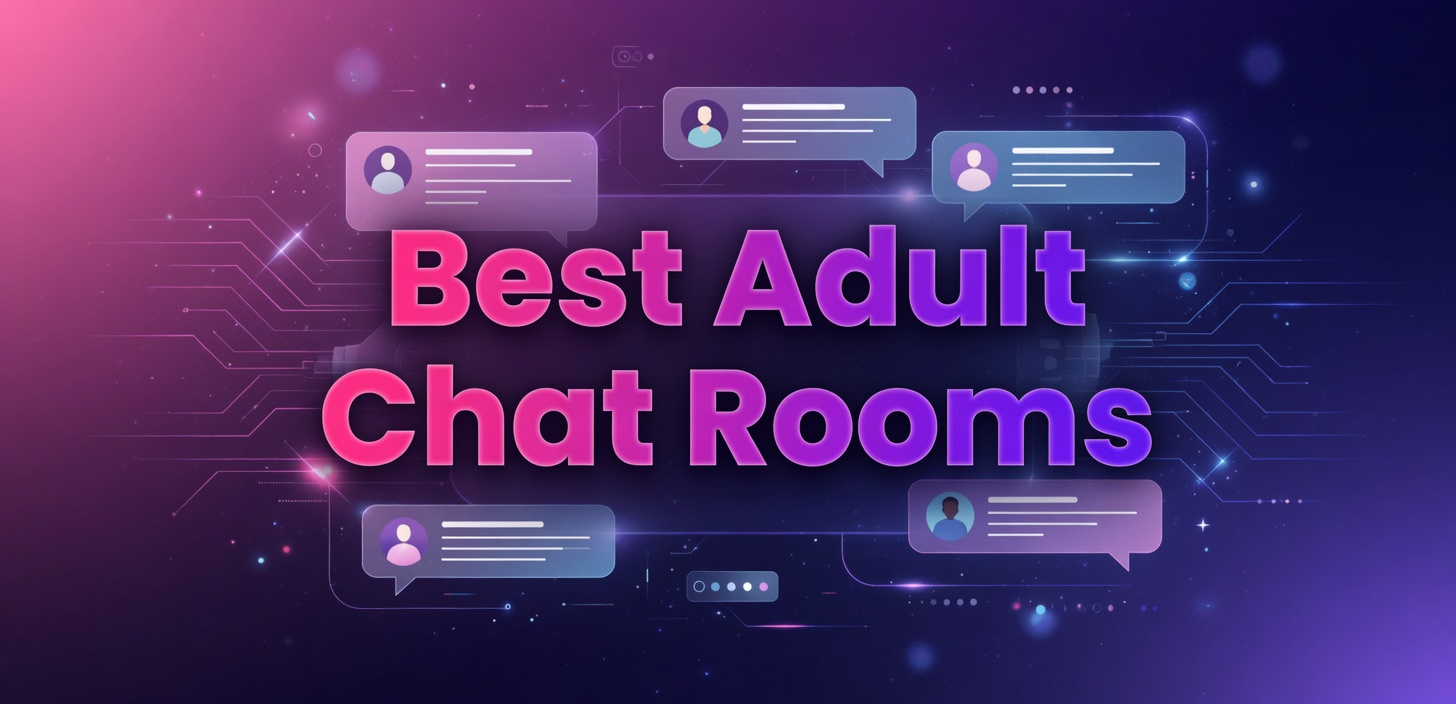 Best adult chat rooms comparison