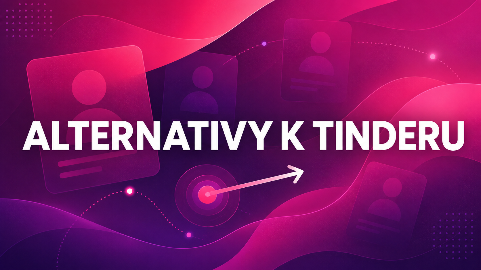 Alternativy k Tinderu