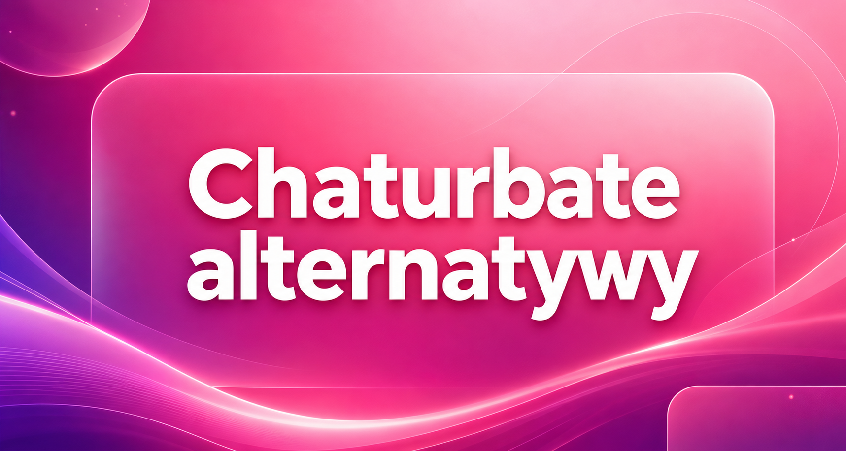 Chaturbate alternatywy