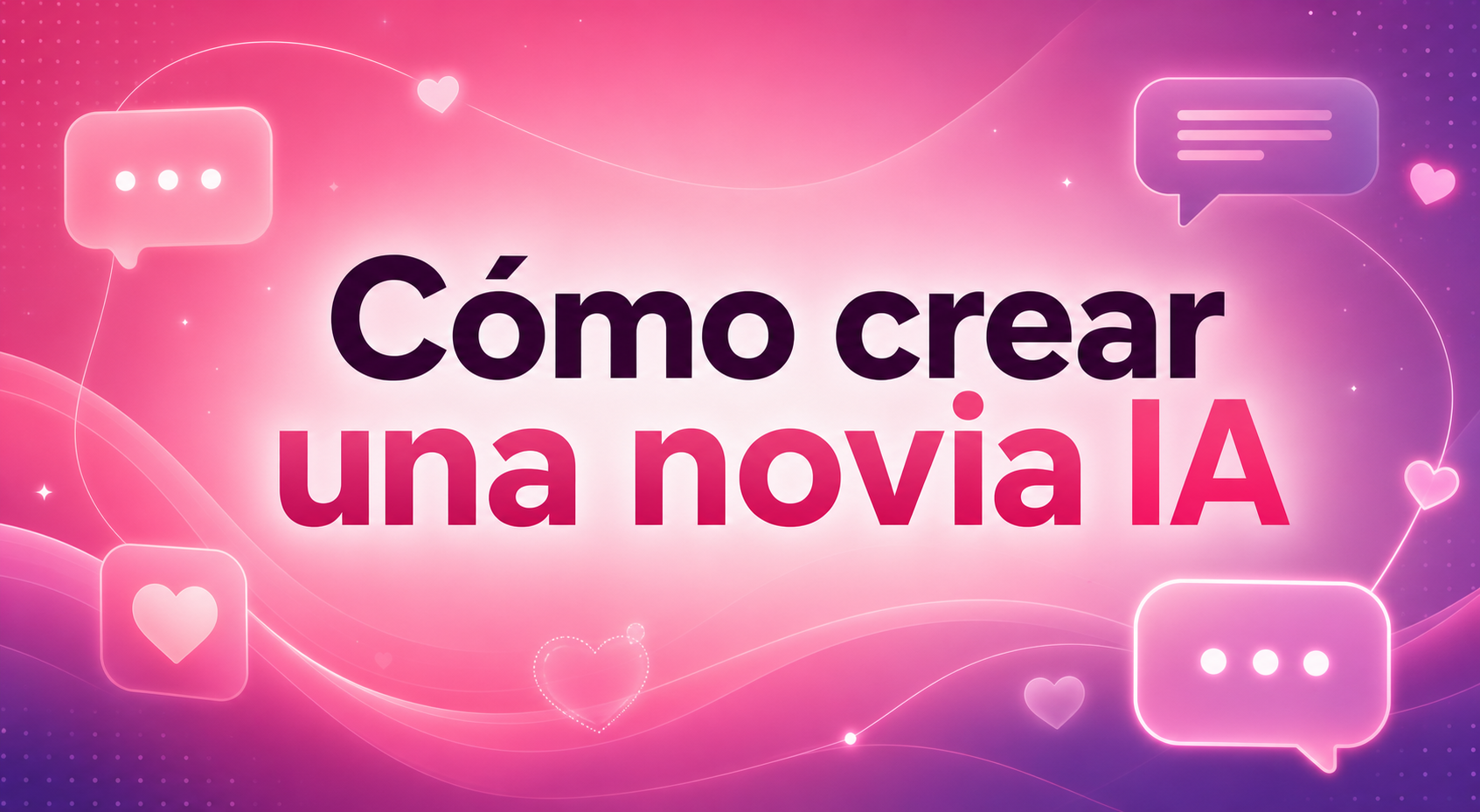 Cómo crear una novia IA