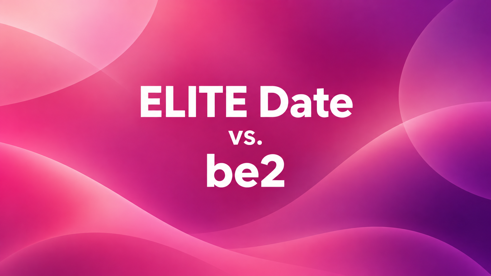 ELITE Date vs. be2, titulok na ružovom a fialovom gradiente