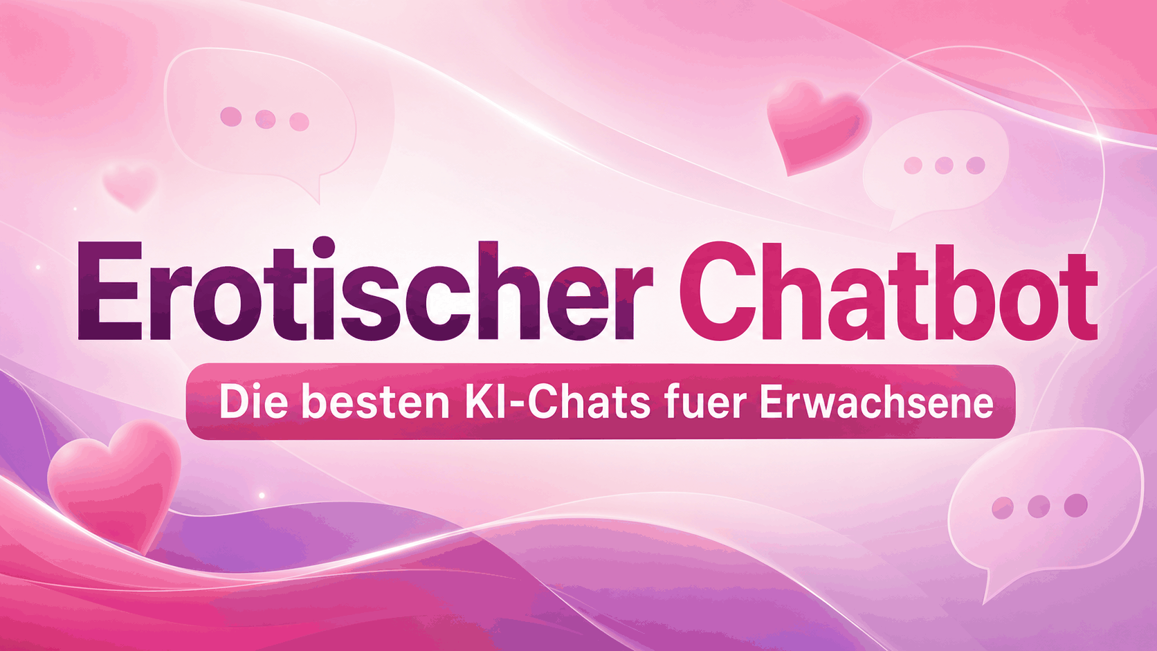 Erotischer Chatbot Guide