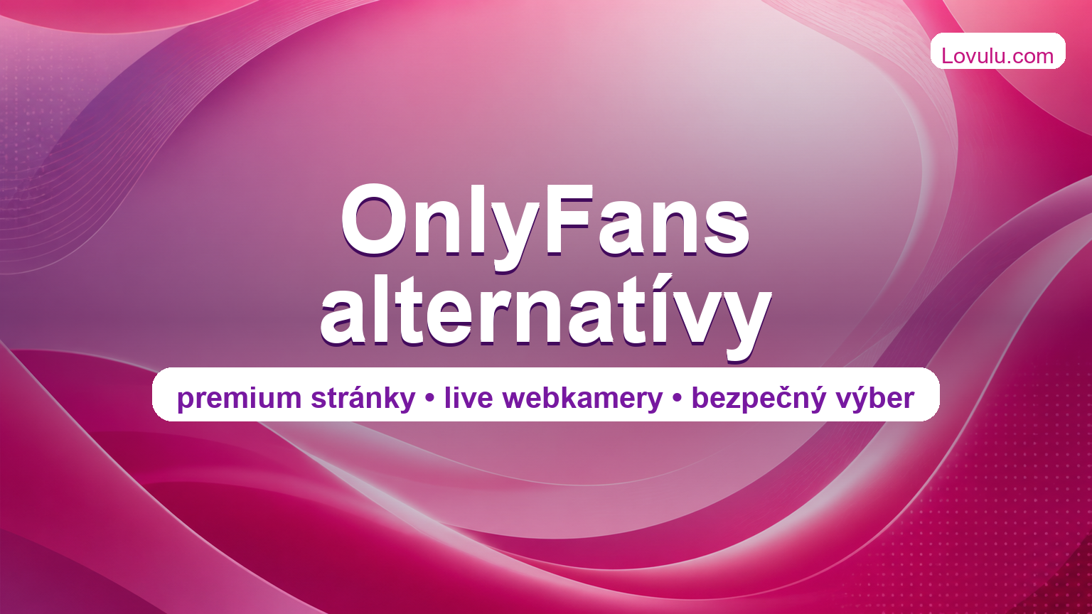 OnlyFans alternativy