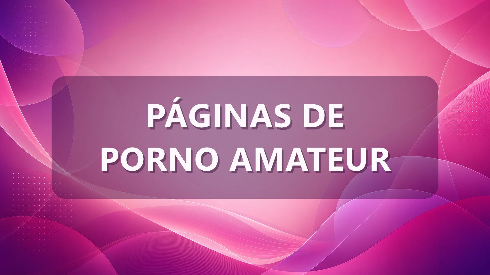Páginas de porno amateur