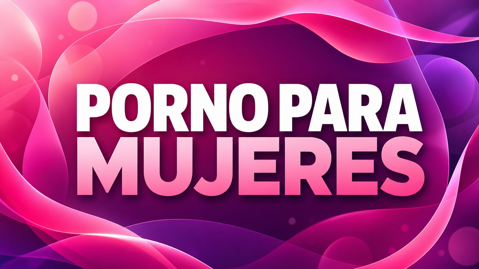 Porno para mujeres