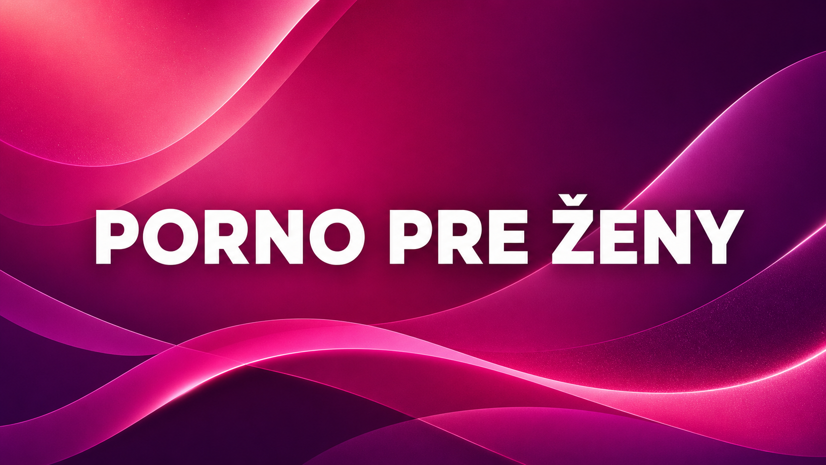 Porno pre ženy
