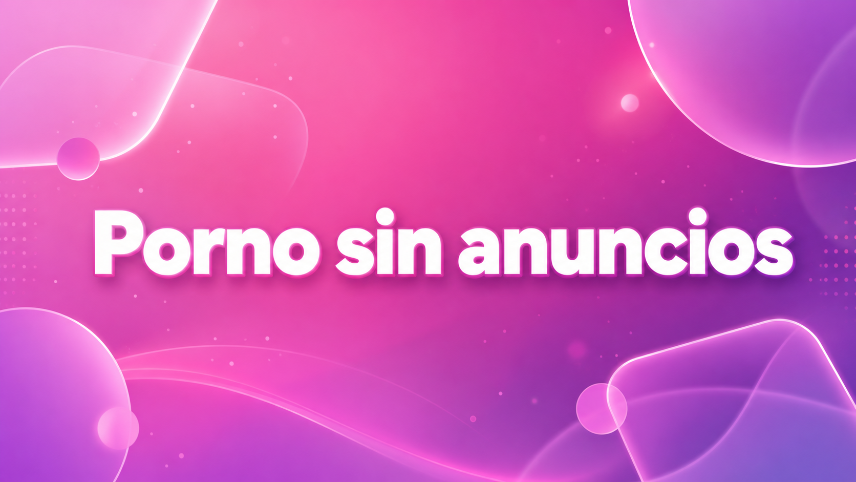 Porno sin anuncios