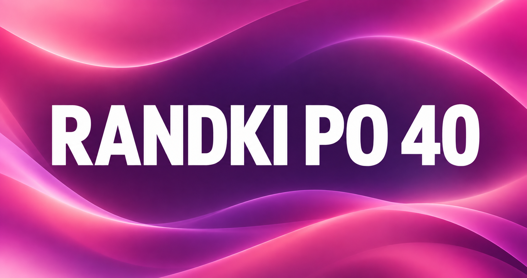 Randki po 40