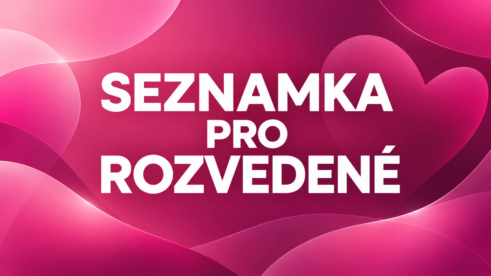 Seznamka pro rozvedené