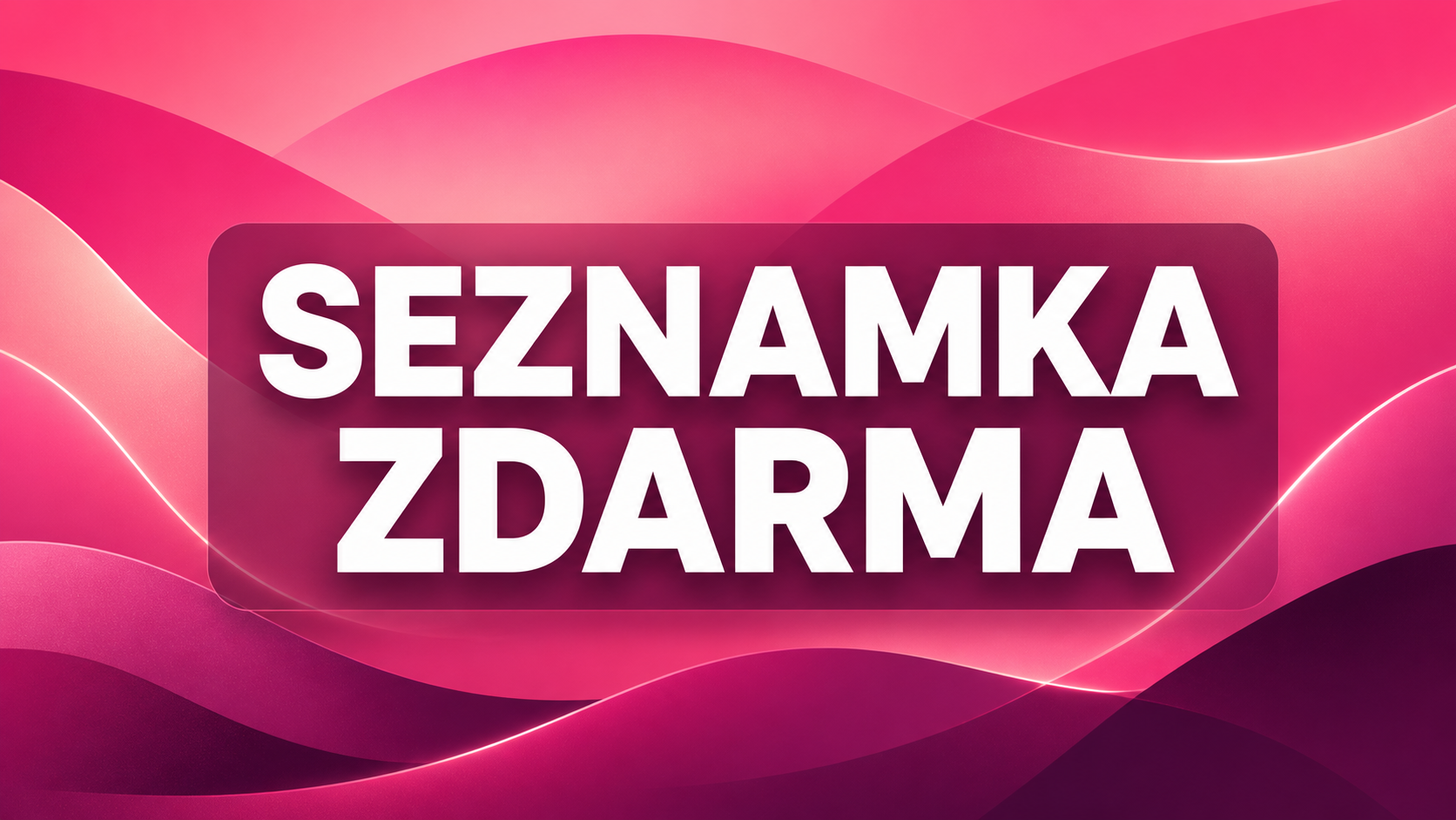 Seznamka zdarma