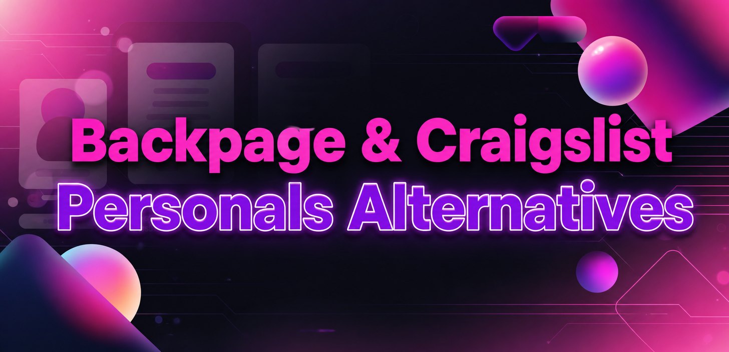 Best sites like Backpage and Craigslist Personals in 2026