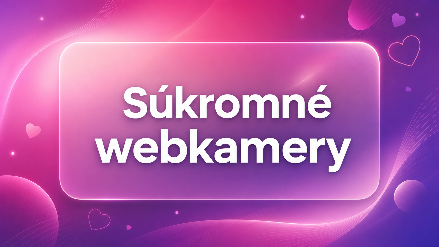 Súkromné webkamery