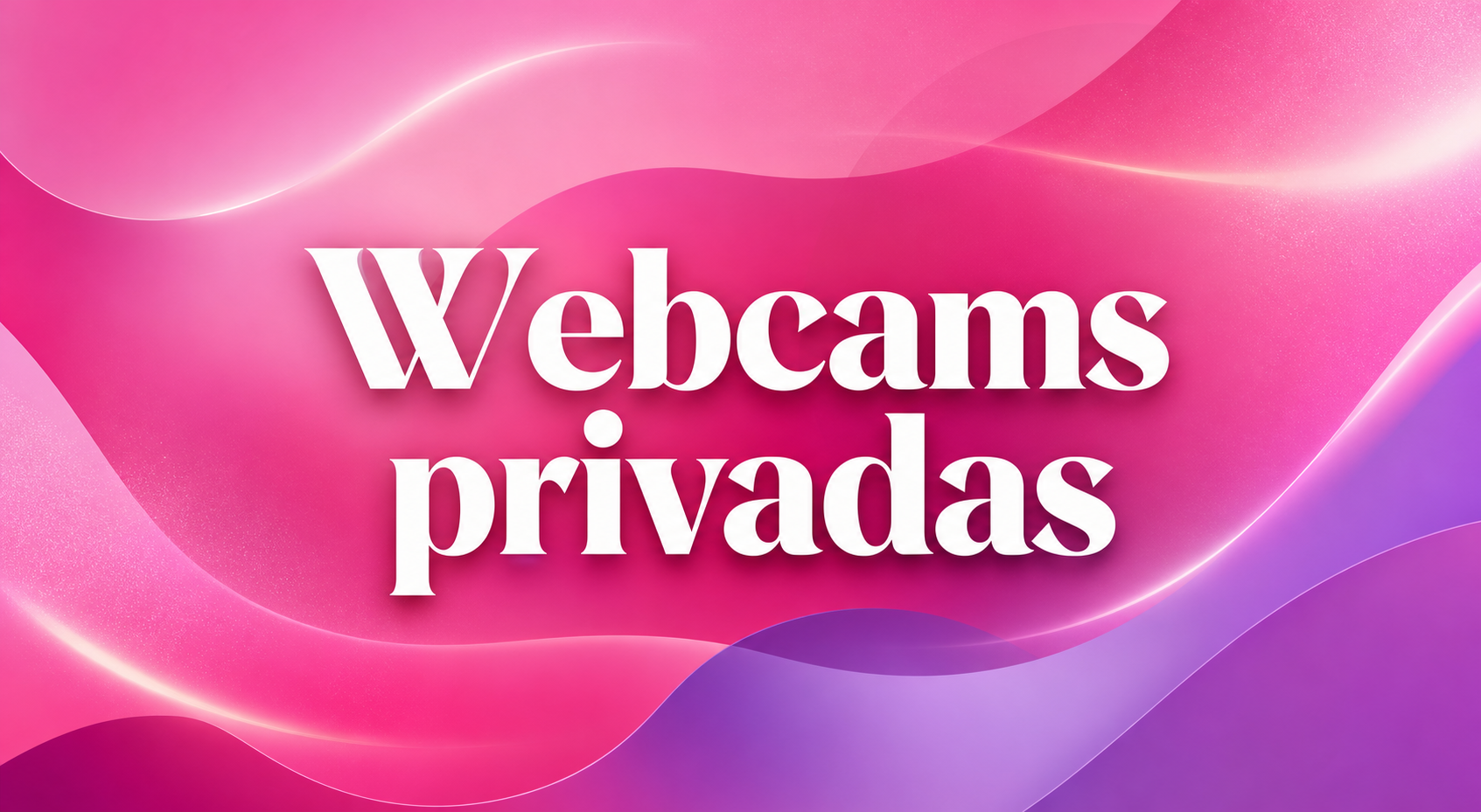 Webcams privadas